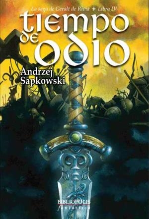 TIEMPO DE ODIO (SAGA GERALT DE RIVIA, LIBRO IV) | 9788415157069 | SAPKOWSKI, ANDRZEJ | Llibreria L'Altell - Llibreria Online de Banyoles | Comprar llibres en català i castellà online - Llibreria de Girona