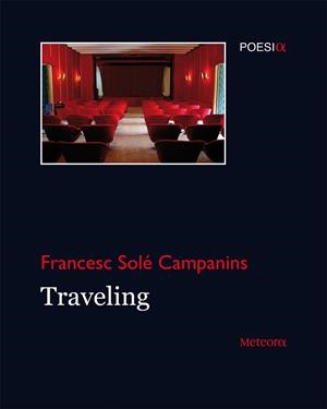 TRAVELING | 9788492874576 | SOLÉ CAMPANINS, FRANCESC | Llibreria L'Altell - Llibreria Online de Banyoles | Comprar llibres en català i castellà online - Llibreria de Girona
