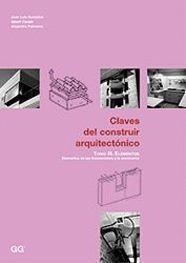 CLAVES DEL CONSTRUIR ARQUITECTÓNICO. TOMO III: ELEMENTOS | 9788425218668 | V.V.A.A | Llibreria L'Altell - Llibreria Online de Banyoles | Comprar llibres en català i castellà online - Llibreria de Girona