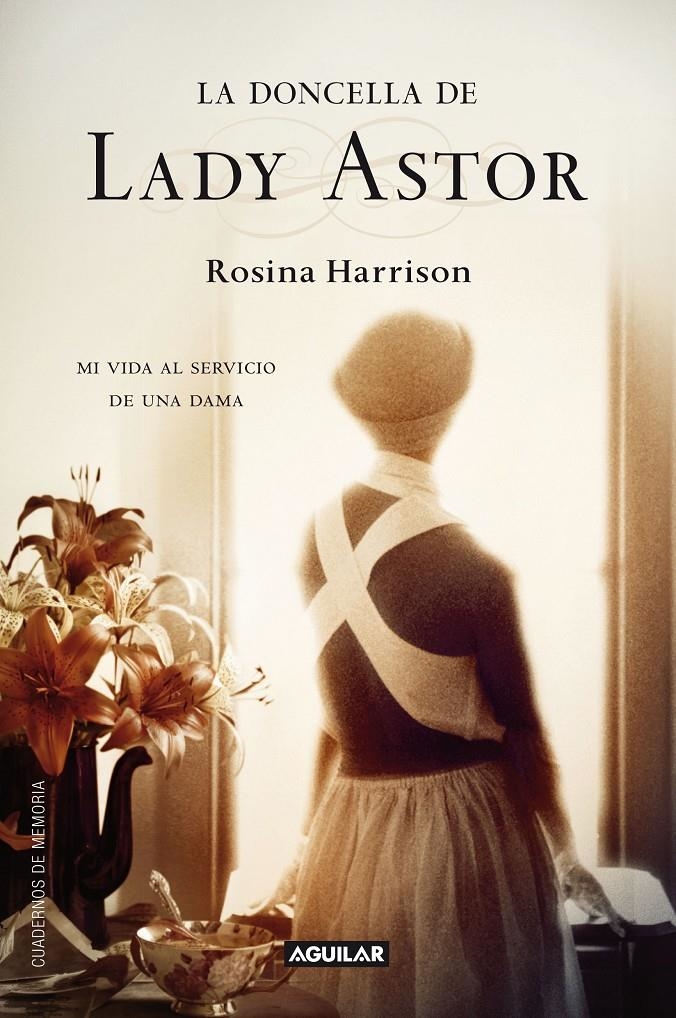 DONCELLA DE LADY ASTOR,LA (THE LADY'S MAID) | 9788403011403 | HARRISON, ROSINA | Llibreria L'Altell - Llibreria Online de Banyoles | Comprar llibres en català i castellà online - Llibreria de Girona