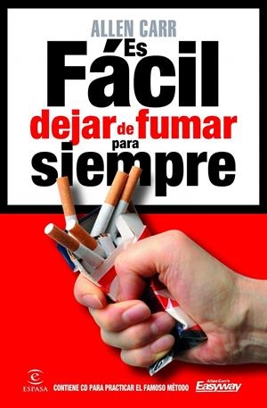 ES FACIL DEJAR DE FUMAR PARA SIEMPRE | 9788467039108 | CARR ALLEN | Llibreria L'Altell - Llibreria Online de Banyoles | Comprar llibres en català i castellà online - Llibreria de Girona
