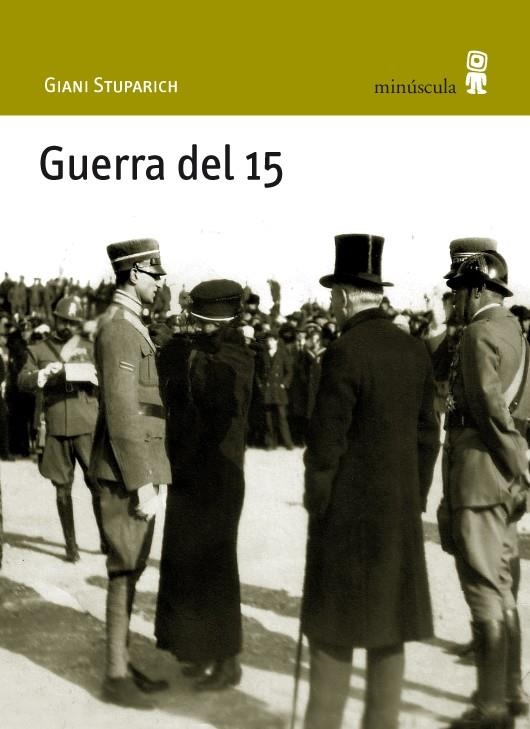 GUERRA DEL 15 | 9788495587855 | STUPARICH ESTATE, GIANI | Llibreria Online de Banyoles | Comprar llibres en català i castellà online