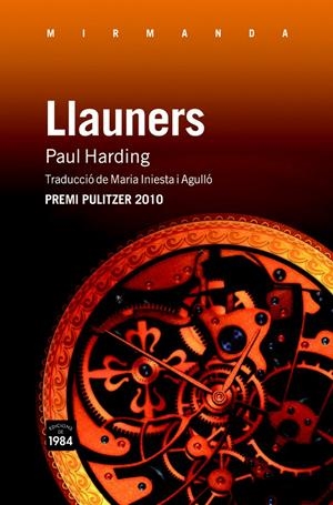 LLAUNERS | 9788492440771 | HARDING, PAUL | Llibreria Online de Banyoles | Comprar llibres en català i castellà online