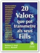 20 VALORS QUE POT TRANSMETRE ALS SEUS FILLS | 9788497350549 | UNELL / WYCKOLL  | Llibreria L'Altell - Llibreria Online de Banyoles | Comprar llibres en català i castellà online - Llibreria de Girona