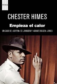 EMPIEZA EL CALOR | 9788490061749 | HIMES, CHESTER | Llibreria L'Altell - Llibreria Online de Banyoles | Comprar llibres en català i castellà online - Llibreria de Girona