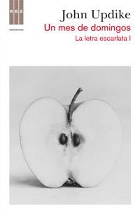 UN MES DE DOMINGOS. LA LATRA ESCARLATA 1 | 9788490061817 | UPDIKE, JOHN | Llibreria L'Altell - Llibreria Online de Banyoles | Comprar llibres en català i castellà online - Llibreria de Girona