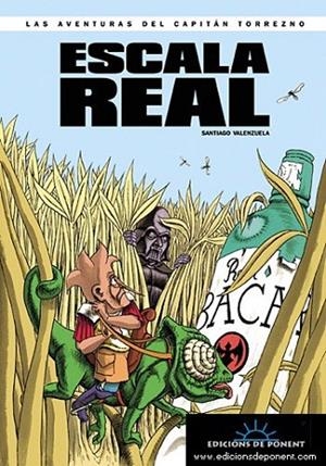 ESCALA REAL (CAPITAN TORREZNO Nº 2) | 9788489929418 | VALENZUELA, SANTIAGO | Llibreria L'Altell - Llibreria Online de Banyoles | Comprar llibres en català i castellà online - Llibreria de Girona