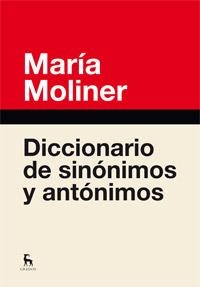 DICCIONARIO DE SINONIMOS Y ANTONIM.N.ED | 9788424936365 | MOLINER RUIZ , MARIA | Llibreria L'Altell - Llibreria Online de Banyoles | Comprar llibres en català i castellà online - Llibreria de Girona