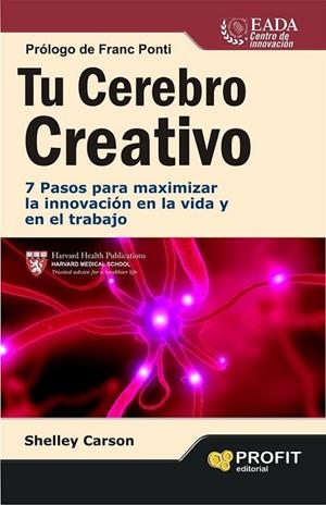 TU CEREBRO CREATIVO  | 9788415505198 | CARSON SHELLEY | Llibreria L'Altell - Llibreria Online de Banyoles | Comprar llibres en català i castellà online - Llibreria de Girona