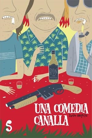 UNA COMEDIA CANALLA | 9788493943387 | REPILA IVAN | Llibreria Online de Banyoles | Comprar llibres en català i castellà online