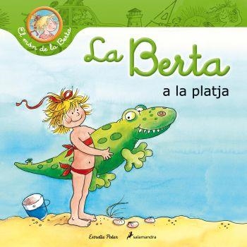 BERTA A LA PLATJA, LA | 9788499328652 | HÄNEL, WOLFRAM/DÖRING, ANNA/WENZEL-BURGER, EVA | Llibreria Online de Banyoles | Comprar llibres en català i castellà online