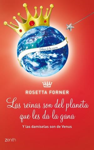 DAMISELAS SON DE VENUS Y LAS REINAS DEL PLANETA QUE LES DA LA GANA, LAS | 9788408109921 | FORNER, ROSETTA | Llibreria Online de Banyoles | Comprar llibres en català i castellà online