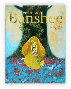 COLERA DE BANSHEE, LA | 9788467551785 | CHABAS, JEAN-FRANÇOIS/SALA, DAVID | Llibreria Online de Banyoles | Comprar llibres en català i castellà online