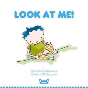 LOOK AT ME! -2- | 9788415207412 | CASTELLANOS, GRACIELA | Llibreria L'Altell - Llibreria Online de Banyoles | Comprar llibres en català i castellà online - Llibreria de Girona