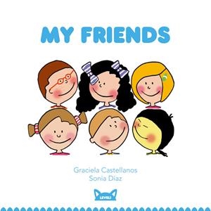 MY FRIENDS -3- | 9788415207429 | CASTELLANOS, GRACIELA | Llibreria L'Altell - Llibreria Online de Banyoles | Comprar llibres en català i castellà online - Llibreria de Girona