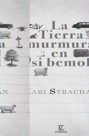 TIERRA MURMURA EN SI BEMOL, LA | 9788467032215 | STRACHAN, MARI | Llibreria L'Altell - Llibreria Online de Banyoles | Comprar llibres en català i castellà online - Llibreria de Girona