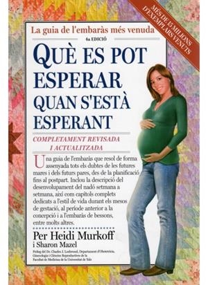 QUÈ ES POT ESPERAR QUAN S'ESTÀ ESPERANT | 9788497990455 | MURKOFF, HEIDI | Llibreria L'Altell - Llibreria Online de Banyoles | Comprar llibres en català i castellà online - Llibreria de Girona