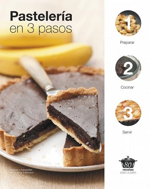 PASTELERÍA EN 3 PASOS | 9788425348365 | EDELMANN,FLORENCE | Llibreria Online de Banyoles | Comprar llibres en català i castellà online