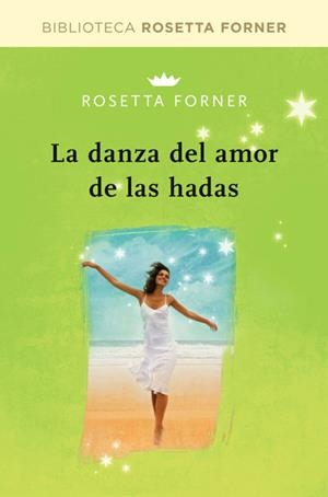DANZA DE AMOR DE LAS HADAS, LA | 9788490064030 | FORNER VERAL, ROSETTA | Llibreria L'Altell - Llibreria Online de Banyoles | Comprar llibres en català i castellà online - Llibreria de Girona