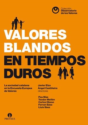 VALORES BLANDOS EN TIEMPOS DUROS | 9788415549611 | Llibreria Online de Banyoles | Comprar llibres en català i castellà online