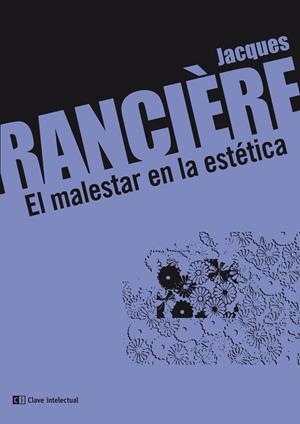 MALESTAR EN LA ESTÉTICA, EL | 9788494001437 | RANCIÈRE, JACQUES | Llibreria L'Altell - Llibreria Online de Banyoles | Comprar llibres en català i castellà online - Llibreria de Girona