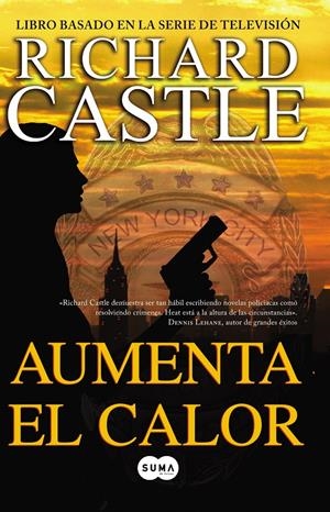 AUMENTA EL CALOR | 9788483653616 | CASTLE, RICHARD | Llibreria Online de Banyoles | Comprar llibres en català i castellà online