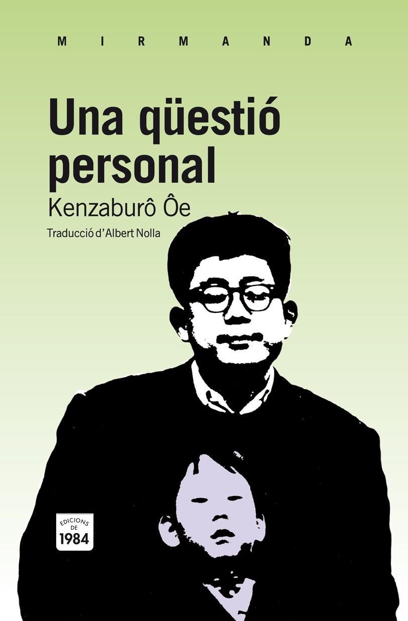 QÜESTIÓ PERSONAL, UNA | 9788492440856 | ÔE, KENZABURÔ | Llibreria L'Altell - Llibreria Online de Banyoles | Comprar llibres en català i castellà online - Llibreria de Girona