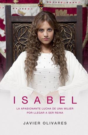 ISABEL | 9788401352782 | OLIVARES,JAVIER | Llibreria Online de Banyoles | Comprar llibres en català i castellà online