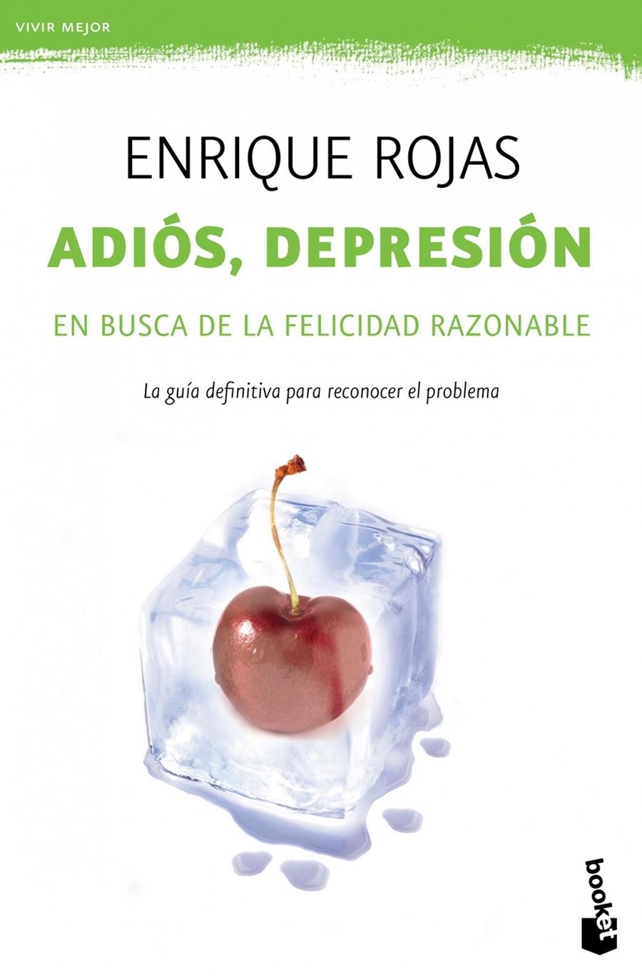 ADIÓS, DEPRESIÓN | 9788499981710 | ROJAS, ENRIQUE  | Llibreria L'Altell - Llibreria Online de Banyoles | Comprar llibres en català i castellà online - Llibreria de Girona