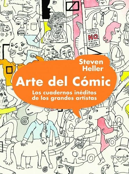 ARTE DEL CÓMIC. LOS CUADERNOS INÉDITOS DE LOS GRANDES ARTISTAS | 9788497858694 | HELLER, STEVEN  | Llibreria L'Altell - Llibreria Online de Banyoles | Comprar llibres en català i castellà online - Llibreria de Girona