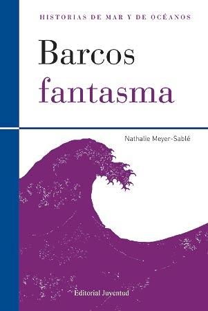 BARCOS FANTASMA | 9788426139498 | NEYER-SABLÉ, NATHALIE | Llibreria Online de Banyoles | Comprar llibres en català i castellà online