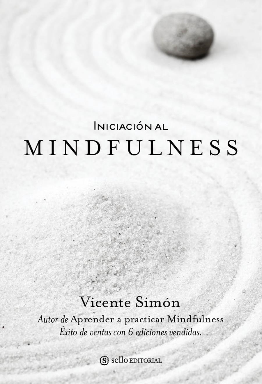 INICIACIÓN AL MINDFULNESS | 9788415132073 | SIMÓN, VICENTE | Llibreria L'Altell - Llibreria Online de Banyoles | Comprar llibres en català i castellà online - Llibreria de Girona