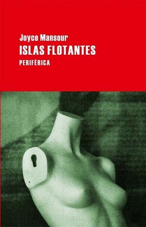 ISLAS FLOTANTES | 9788492865611 | MANSOUR, JOYCE | Llibreria Online de Banyoles | Comprar llibres en català i castellà online
