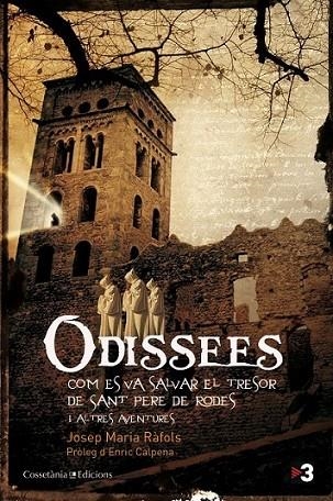 ODISSEES | 9788490340073 | RÀFOLS, JOSEP MARIA | Llibreria L'Altell - Llibreria Online de Banyoles | Comprar llibres en català i castellà online - Llibreria de Girona