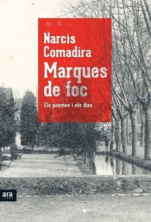 MARQUES DE FOC | 9788415224617 | COMADIRA MORAGRIEGA, NARCÍS | Llibreria L'Altell - Llibreria Online de Banyoles | Comprar llibres en català i castellà online - Llibreria de Girona