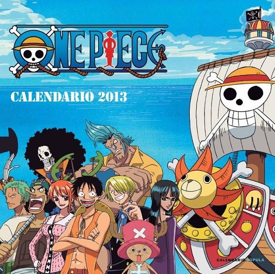 CALENDARI ONE PIECE 2013 (CASTELLÀ) | 9788448006761 | AA. VV. | Llibreria L'Altell - Llibreria Online de Banyoles | Comprar llibres en català i castellà online - Llibreria de Girona