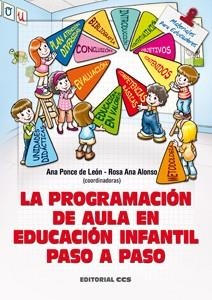 PROGRAMACIÓN DE AULA EN EDUCACIÓN INFANTIL PASO A PASO LA | 9788498428414 | VARIOS AUTORES | Llibreria L'Altell - Llibreria Online de Banyoles | Comprar llibres en català i castellà online - Llibreria de Girona