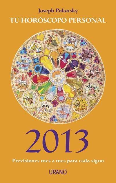TU HOROSCOPO PERSONAL 2013 | 9788479538224 | POLANSKY, JOSEPH | Llibreria L'Altell - Llibreria Online de Banyoles | Comprar llibres en català i castellà online - Llibreria de Girona