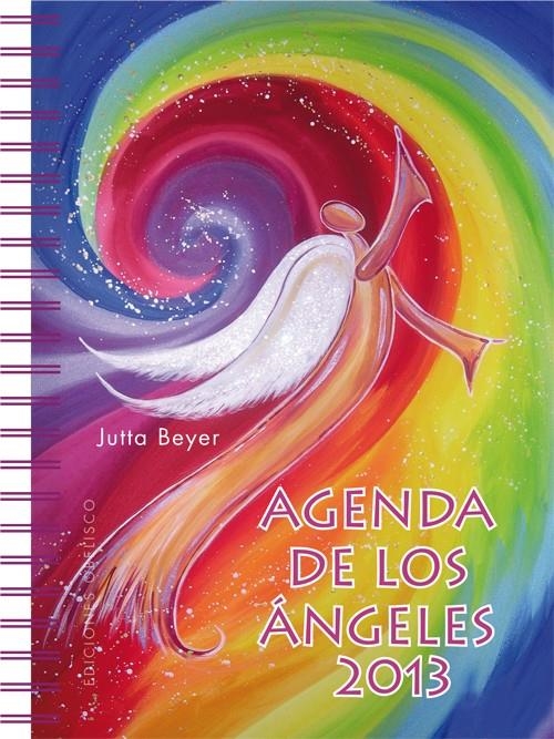 AGENDA DE LOS ÁNGELES 2013 | 9788497778558 | BEYER, JUTTA | Llibreria L'Altell - Llibreria Online de Banyoles | Comprar llibres en català i castellà online - Llibreria de Girona