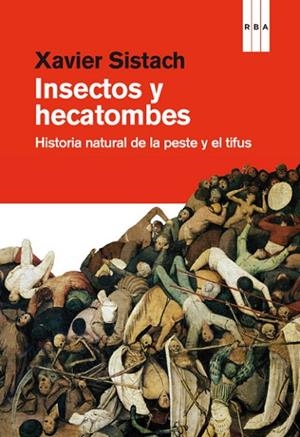 INSECTOS Y HECATOMBES | 9788490063224 | SISTACH , XAVIER | Llibreria L'Altell - Llibreria Online de Banyoles | Comprar llibres en català i castellà online - Llibreria de Girona