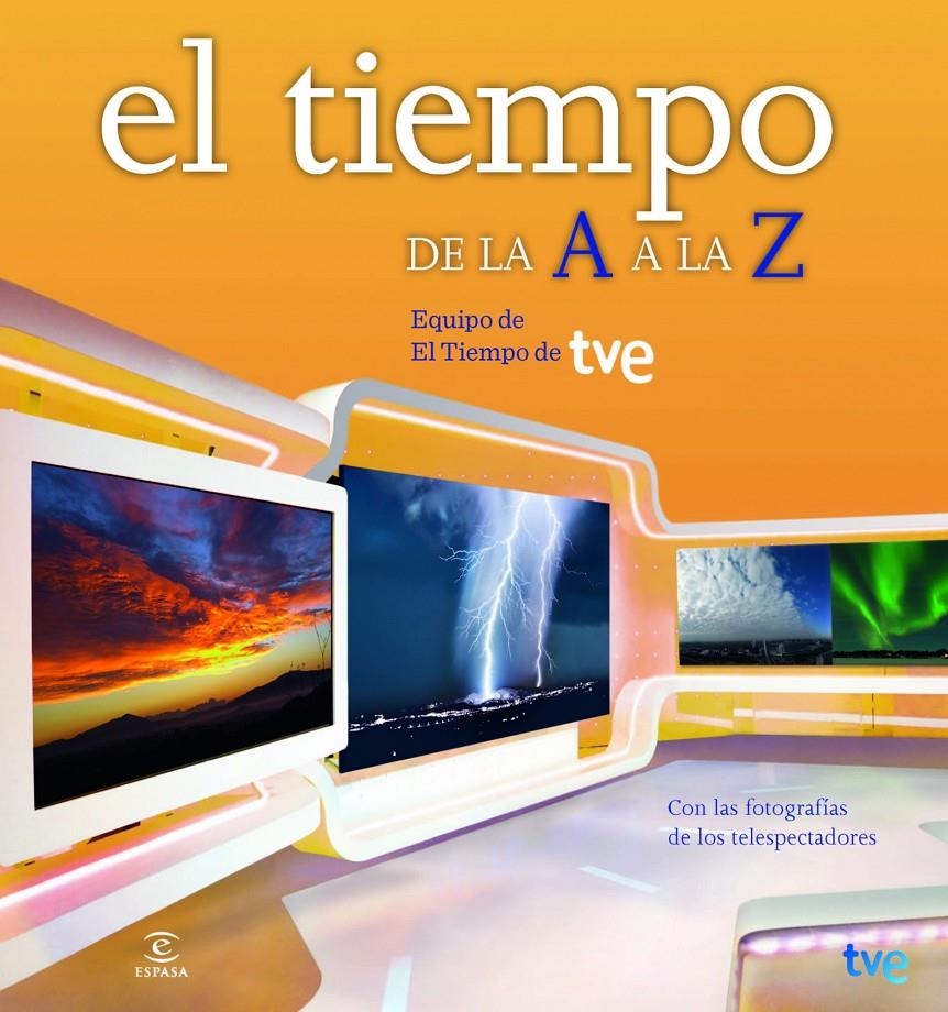 TIEMPO DE LA A A LA Z, EL | 9788467008937 | RTVE | Llibreria L'Altell - Llibreria Online de Banyoles | Comprar llibres en català i castellà online - Llibreria de Girona