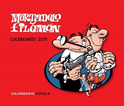 CALENDARI SOBRETAULA MORTADELO Y FILEMÓN 2013 | 9788448006259 | Llibreria L'Altell - Llibreria Online de Banyoles | Comprar llibres en català i castellà online - Llibreria de Girona