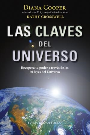 CLAVES DEL UNIVERSO, LAS | 9788497778220 | COOPER, DIANA/CROSSWELL, KATHY | Llibreria L'Altell - Llibreria Online de Banyoles | Comprar llibres en català i castellà online - Llibreria de Girona