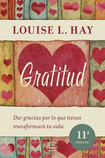 GRATITUD | 9788479538200 | HAY, LOUISE | Llibreria L'Altell - Llibreria Online de Banyoles | Comprar llibres en català i castellà online - Llibreria de Girona