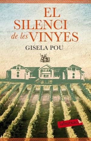 SILENCI DE LES VINYES, EL | 9788499305677 | POU, GISELA | Llibreria L'Altell - Llibreria Online de Banyoles | Comprar llibres en català i castellà online - Llibreria de Girona