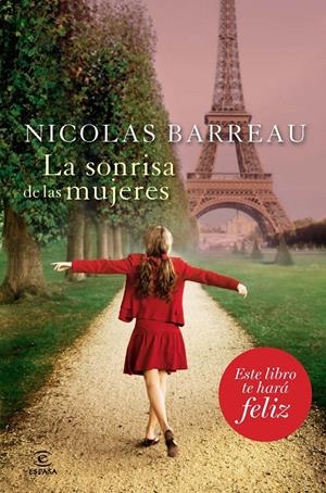 SONRISA DE LAS MUJERES, LA | 9788467037135 | NICOLAS  BARREAU | Llibreria L'Altell - Llibreria Online de Banyoles | Comprar llibres en català i castellà online - Llibreria de Girona