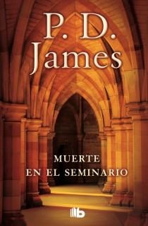 MUERTE EN EL SEMINARIO | 9788498727210 | P.D. JAMES | Llibreria L'Altell - Llibreria Online de Banyoles | Comprar llibres en català i castellà online - Llibreria de Girona