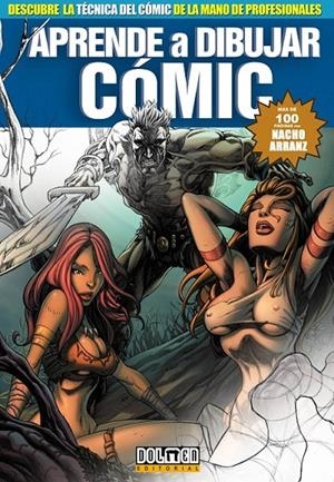 APRENDE A DIBUJAR CÓMIC | 9788415201922 | ARRAINZ, NACHO | Llibreria Online de Banyoles | Comprar llibres en català i castellà online