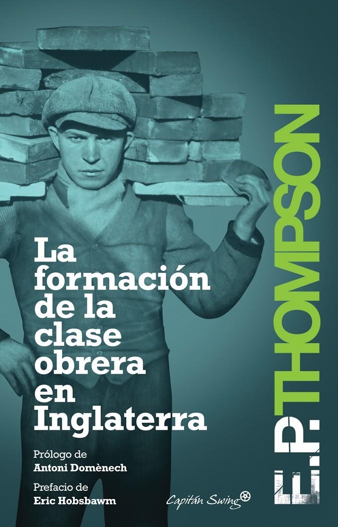 FORMACION DE LA CLASE OBRERA EN INGLATERRA | 9788494027932 | THOMPSON, EP | Llibreria L'Altell - Llibreria Online de Banyoles | Comprar llibres en català i castellà online - Llibreria de Girona