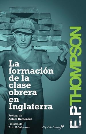 FORMACION DE LA CLASE OBRERA EN INGLATERRA | 9788494027932 | THOMPSON, EP | Llibreria L'Altell - Llibreria Online de Banyoles | Comprar llibres en català i castellà online - Llibreria de Girona